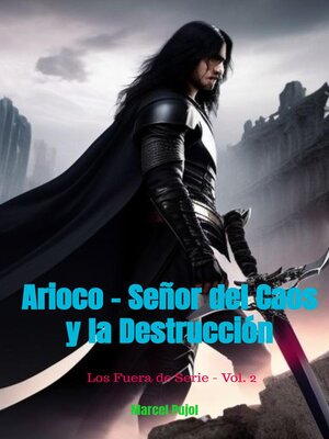 Arioco--Señor del Caos y la Destrucción - ebook